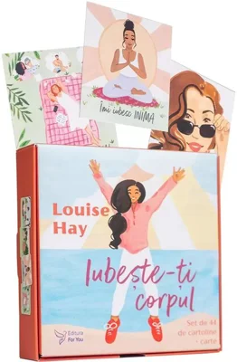 Iubeste-ti corpul. Set de 44 de cartoline + carte - Louise Hay