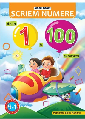 Scriem numere de la 1 la 100. Cu activitati
