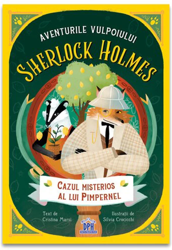Aventurile Vulpoiului Sherlock Holmes: Cazul misterios al lui Pimpernel - Vol. 1