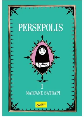 Persepolis (volumul 1)