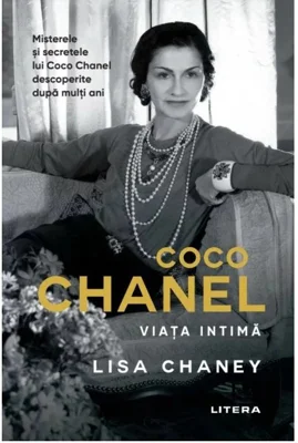 Coco Chanel: Viata intima