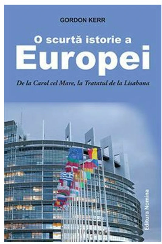 O Scurta istorie a Europei