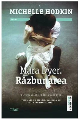 Mara Dyer. Razbunarea