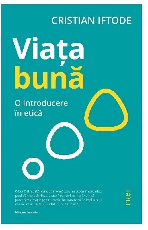 Viata buna. O introducere in etica