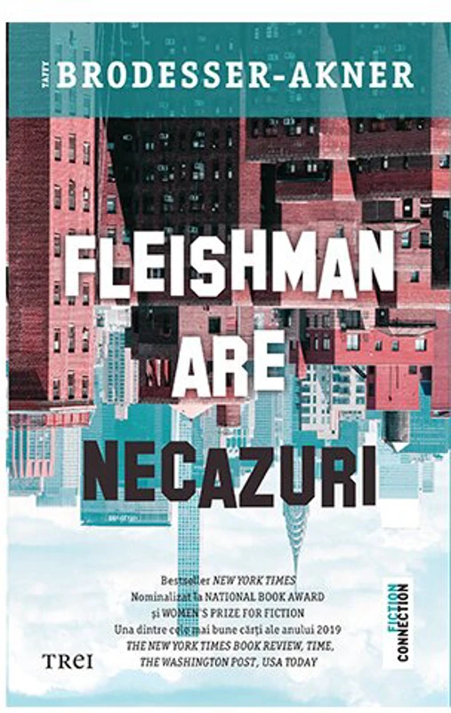 Fleishman are necazuri