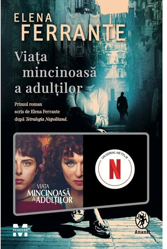 Viata mincinoasa a adultilor