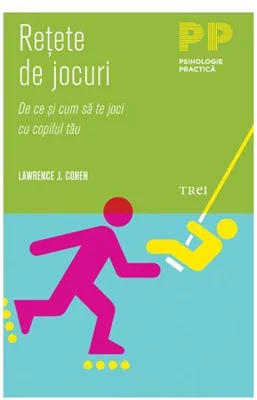 Retete de jocuri. De ce si cum sa te joci cu copilul tau