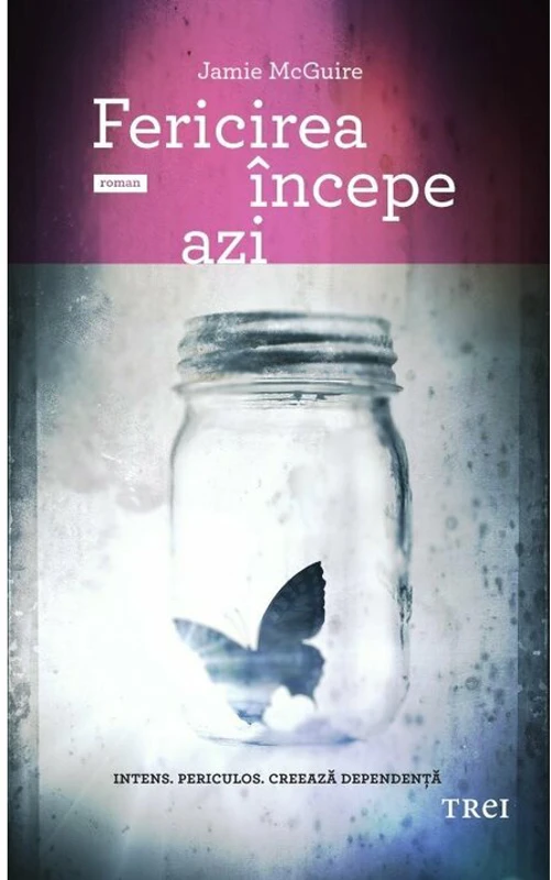 Fericirea incepe azi - Jamie McGuire