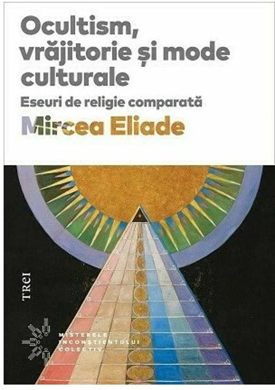 Ocultism, vrajitorie si mode culturale