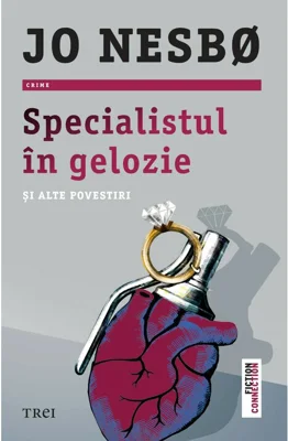 Specialistul in gelozie si alte povestiri