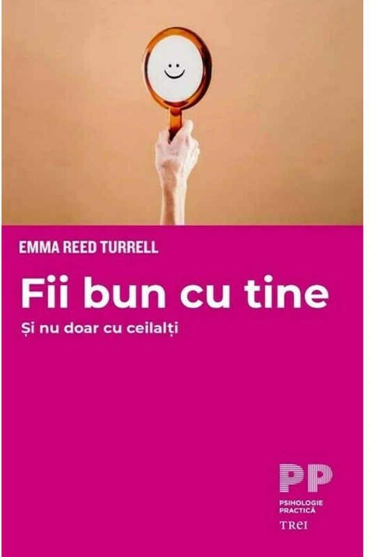 Fii bun cu tine