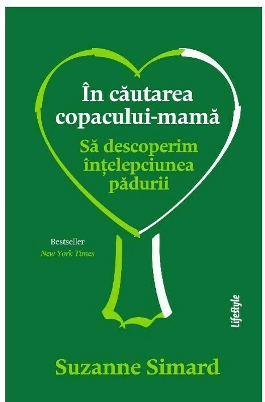 In cautarea copacului-mama - Suzanne Simard