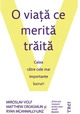 O viata ce merita traita - Miroslav Volf