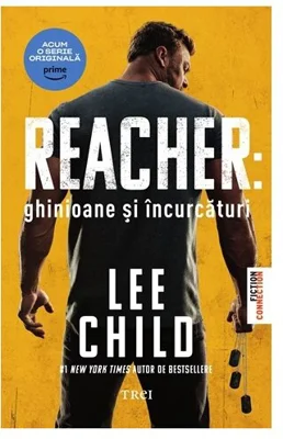 Reacher: Ghinioane si incurcaturi Tie-in