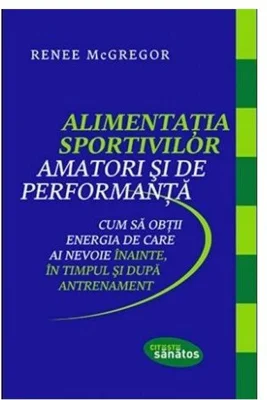 Alimentatia Sportivilor amatori si de performanta