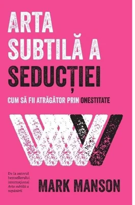 Arta subtila a seductiei