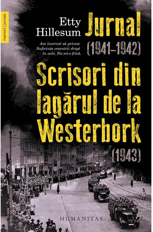 Jurnal (1941–1942). Scrisori din lagarul de la Westerbork (1943)