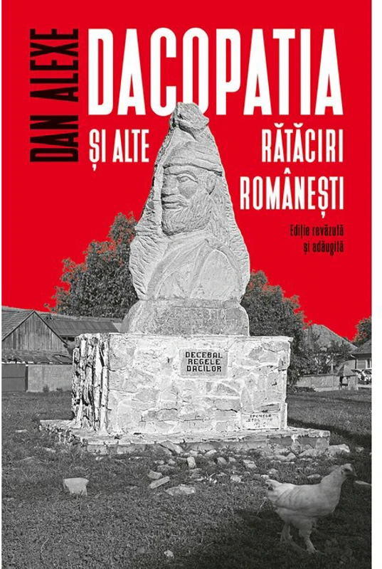 Dacopatia si alte rataciri romanesti