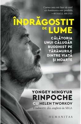 Indragostit de lume - Yongey Mingyur Rinpoche