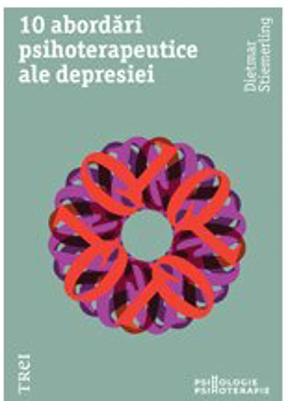 10 abordari psihoterapeutice ale depresiei