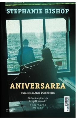 Aniversarea - Stephanie Bishop