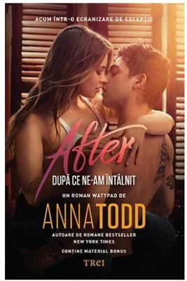 Dupa ce ne-am intalnit (editia tie-in) - Anna Todd