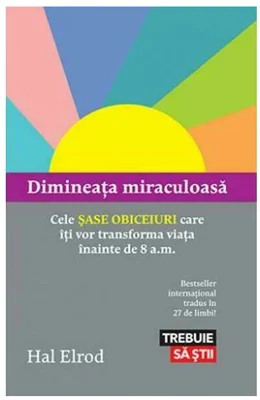 Dimineata miraculoasa - Hal Elrod