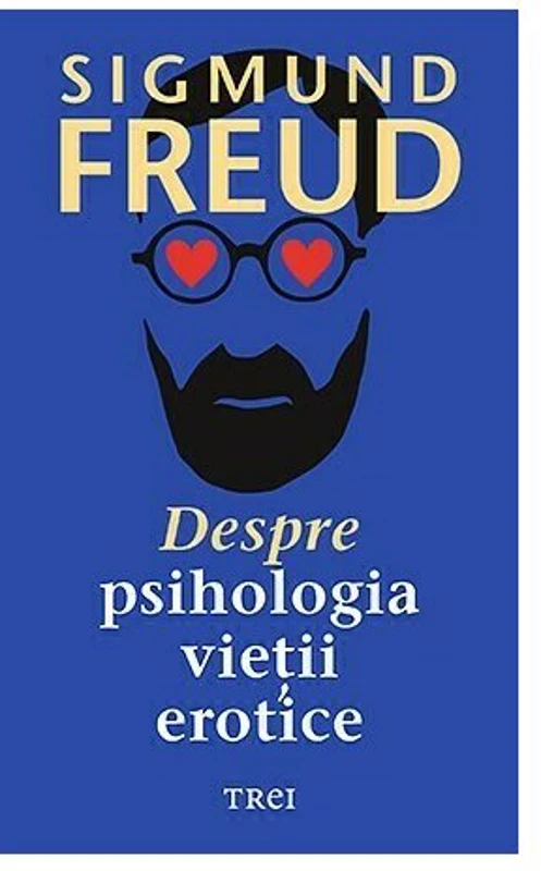 Despre psihologia vietii erotice