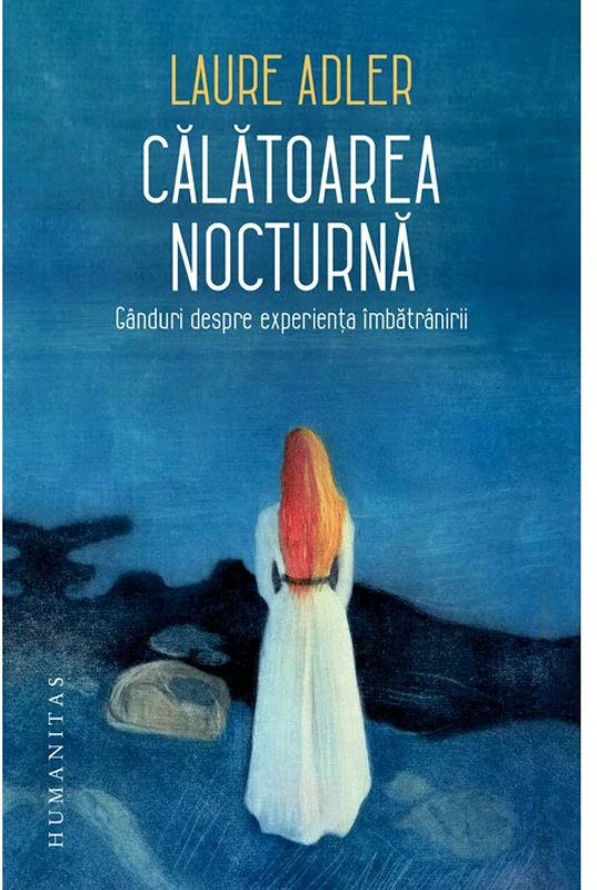 Calatoarea nocturna - Laure Adler