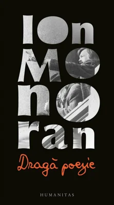 Ion Monoran, Draga poezie