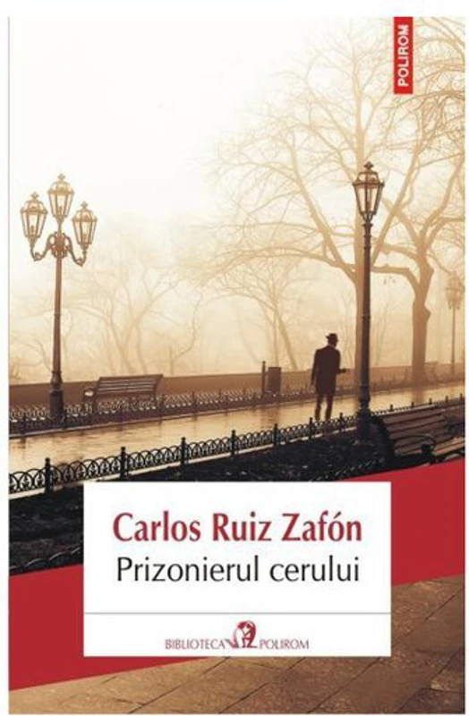 Prizonierul cerului - Carlos Ruiz Zafon
