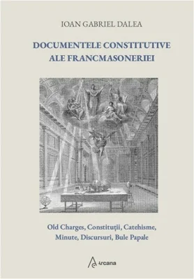 Documentele constitutive ale francmasoneriei