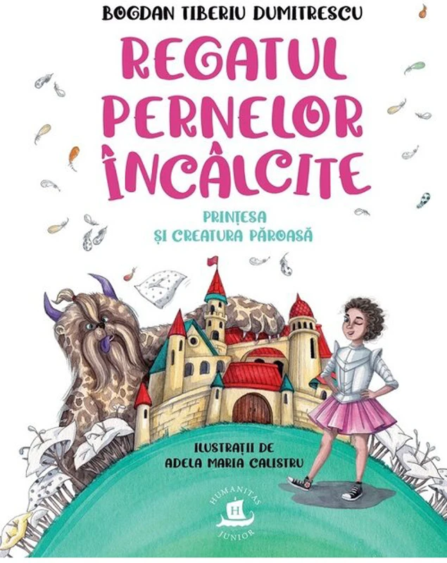 Regatul pernelor incalcite. Printesa si creatura paroasa