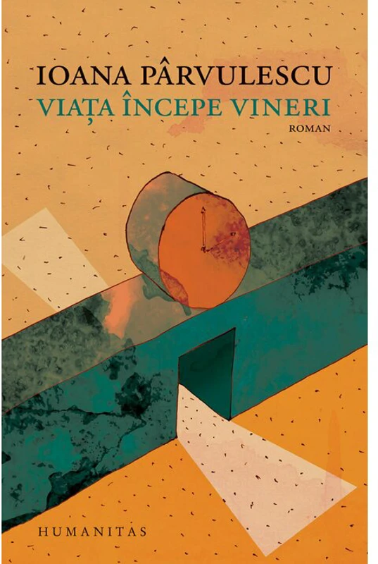 Viata incepe vineri