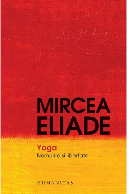 Yoga. Nemurire si libertate