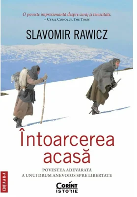 Intoarcerea acasa. Povestea adevarata a unui drum anevoios spre libertate