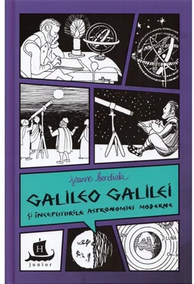 Galileo Galilei si inceputurile astronomiei mode