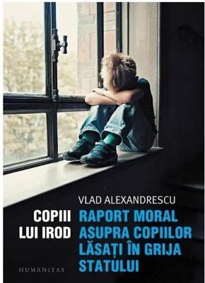 Copiii lui Irod.Raport moral asupra vietii