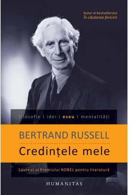 Credintele mele - Bertrand Russell