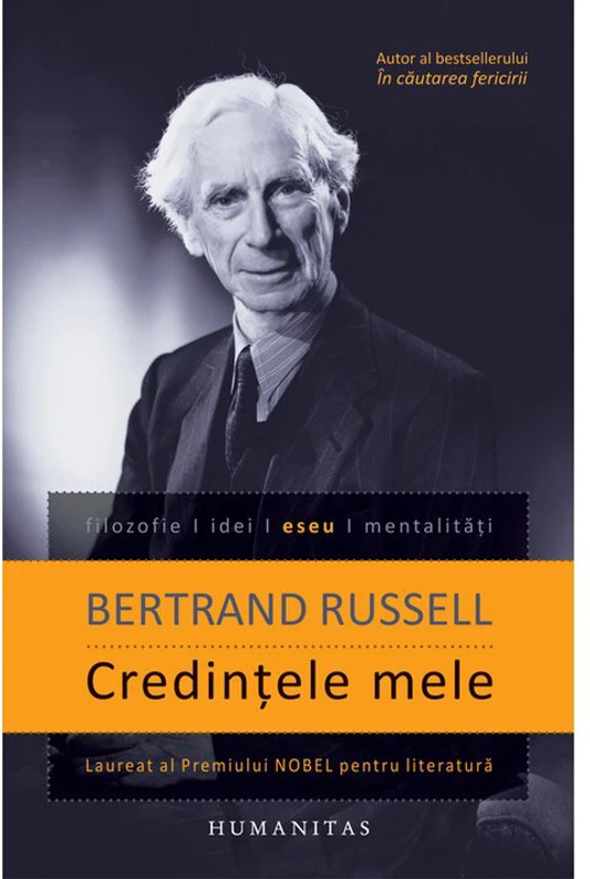 Credintele mele - Bertrand Russell