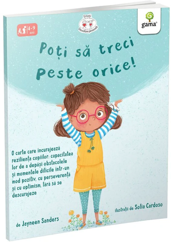 Poti sa treci peste orice! - Jayneen Sanders