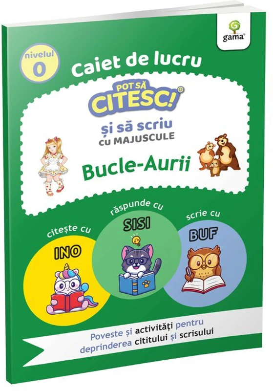 Bucle Aurii. Pot sa citesc si sa scriu. Nivelul 0