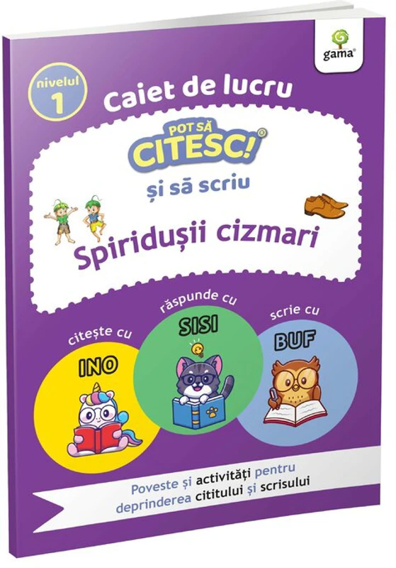 Spiridusii cizmari. Pot sa citesc si sa scriu. Nivelul 1