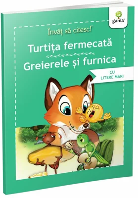 Invat sa citesc povesti. Turtita fermecata. Greierele si furnica