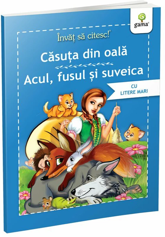 Invat sa citesc povesti. Casuta din oala. Acul, fusul si suveica