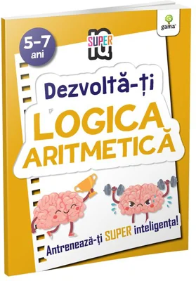 Dezvolta-ti logica aritmetica