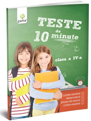 Teste de 10 minute. Clasa 4