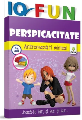 IQ fun. Perspicacitate. Antreneaza-ti mintea!