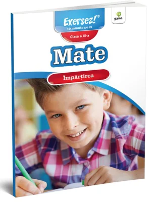 Mate clasa a 3-a. Impartirea. Exersez!