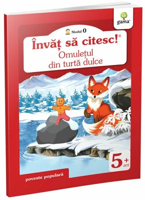 Invat sa citesc! Nivelul 0. Omuletul din turta dulce - lIustrator Nicolae Tonita